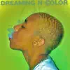 Torch Babby - Dreaming N Color - EP